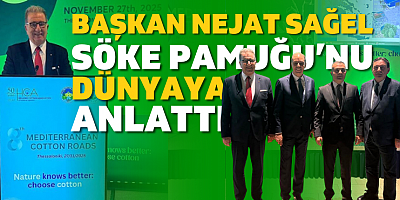 AB Tescilli Söke Pamuğu Selanik’te Tanıtıldı