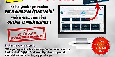 Söke Belediyesi yapılandırma işlemleri Web’ten de yapılabiliyor