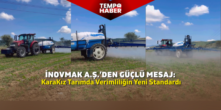 KaraKız Tarım Makineleri Verimliliği Artırıyor, Çiftçinin Gücüne Güç Katıyor