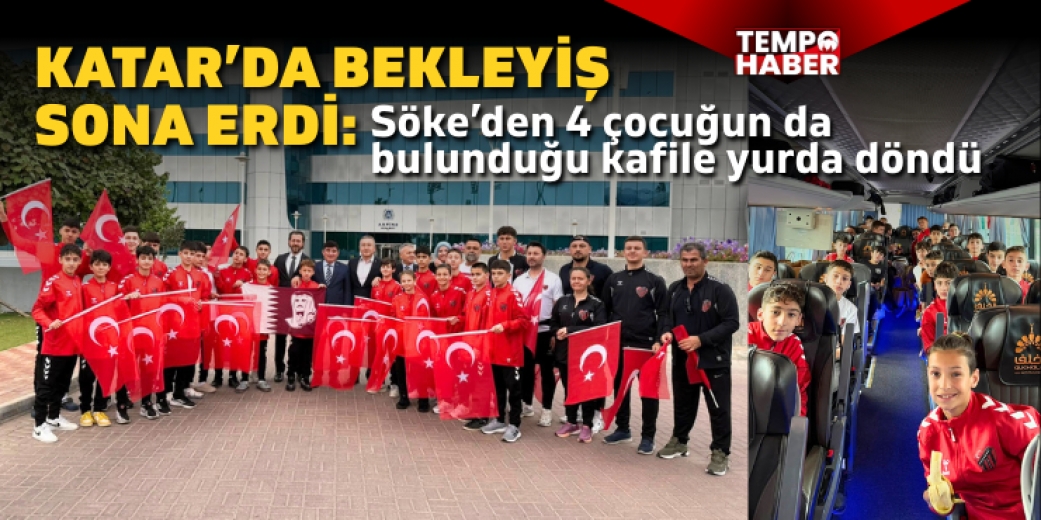 Katar’da mahsur kalan minik futbolcular yurda döndü