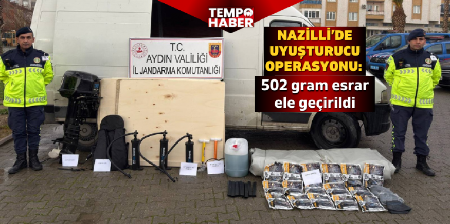 Nazilli’de jandarmadan uyuşturucu operasyonu