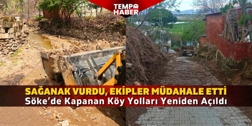 Söke Belediyesi'nden Kisir’den Karacahayıt’a Sel Mesaisi