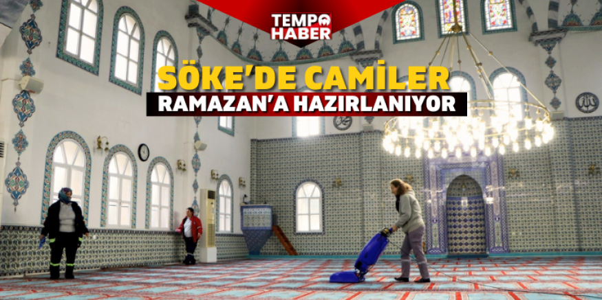 Söke Belediyesi’nden Ramazan öncesi camilerde kapsamlı temizlik