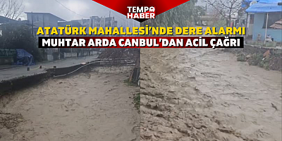 Atatürk Mahallesi’nde dere alarmı: Muhtardan kritik uyarı