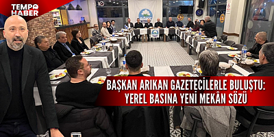 Başkan Arıkan’dan Gazetecilere Destek Mesajı ve Yeni Yer Sözü