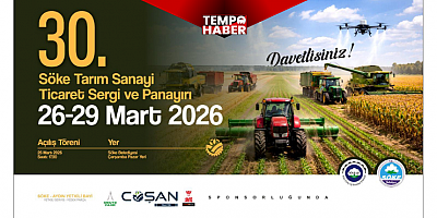 Çiftçinin gözü Söke’de olacak: Tarım Fuarı 30. yılında