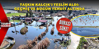 EKODOSD paylaştı: Kalcık Köyü taşkınlarla yeniden sular altında