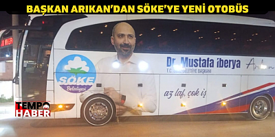 Söke Belediyesi’ne Bağış Otobüs: Bütçeden Tek Kuruş Çıkmadı