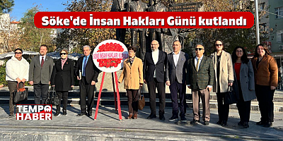 Söke’de 10 Aralık İnsan Hakları Günü Programı: Yılın Raporu Açıklandı
