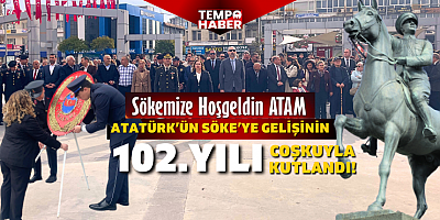 Söke’de 102 yıllık gurur