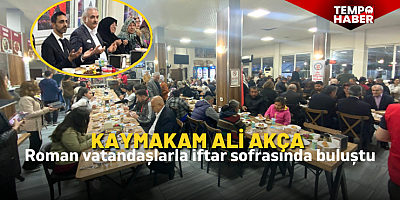 Söke’de Roman vatandaşlarla birlik ve dayanışma iftarı