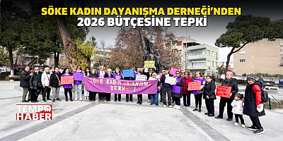 Söke Kadın Dayanışma Derneği’nden 2026 Bütçesine Eleştiri