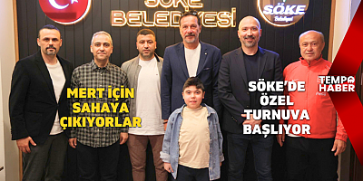Ünlü isimler Söke’de buluştu: hedef Mert’e umut olmak