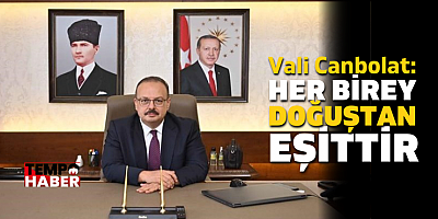 Vali Yakup Canbolat’tan 3 Aralık Dünya Engelliler Günü Mesajı